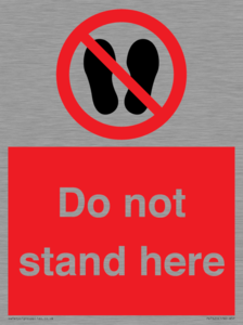 Do not stand here